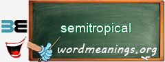 WordMeaning blackboard for semitropical